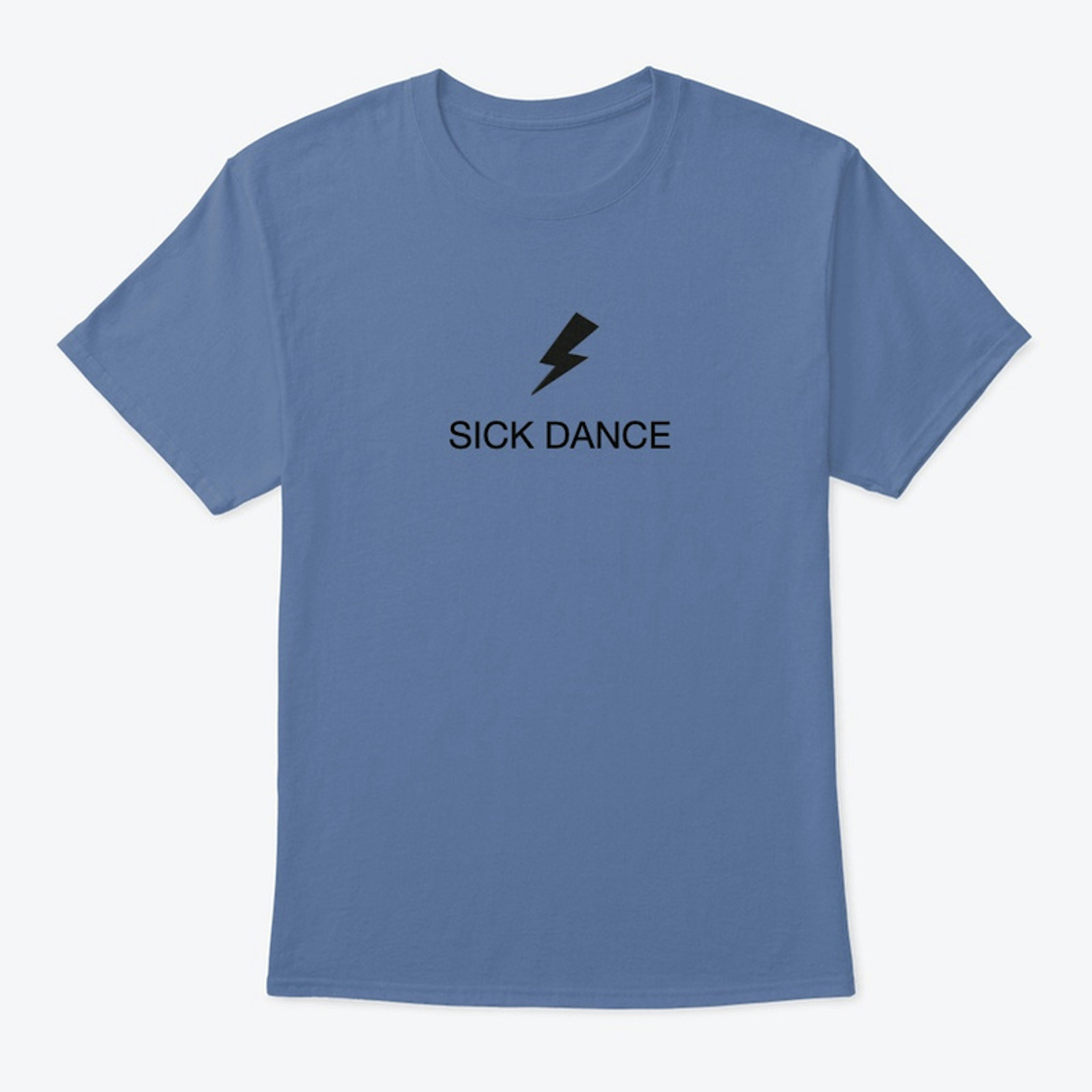 SICK DANCE